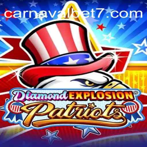 Exploring the Thrills of DiamondExplosionPatriots and CarnavalBet777 Oficial Slots Brasil #1