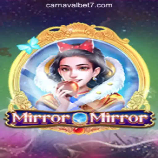 MirrorMirror: A Deep Dive into the Enchanting World of CarnavalBet777 Oficial Slots Brasil #1